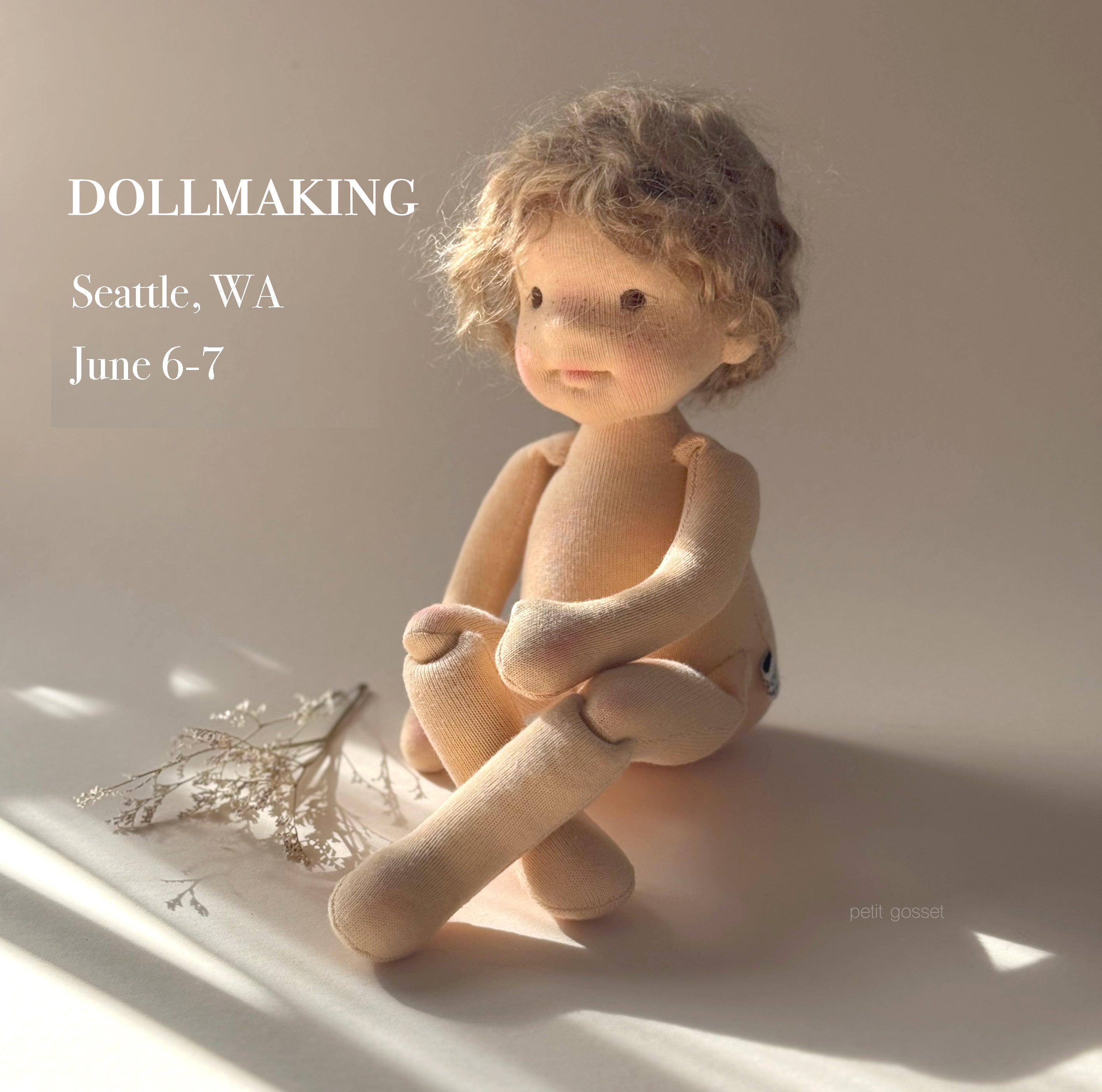 Doll Workshop - June 6-7 - Seattle, WA